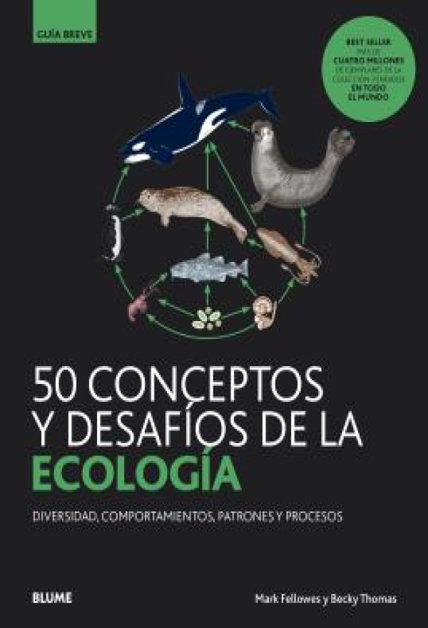 50 conceptos y desafíos de la ecología: diversidad, comportamiento, patrones y procesos-0