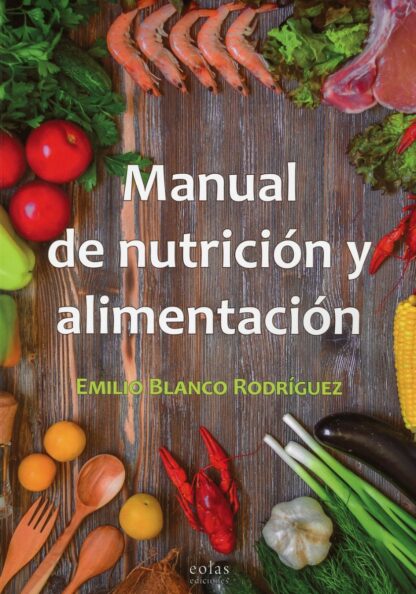 Manual de nutrición y alimentación