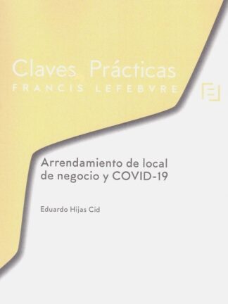 Arrendamiento de local de negocio y COVID-19