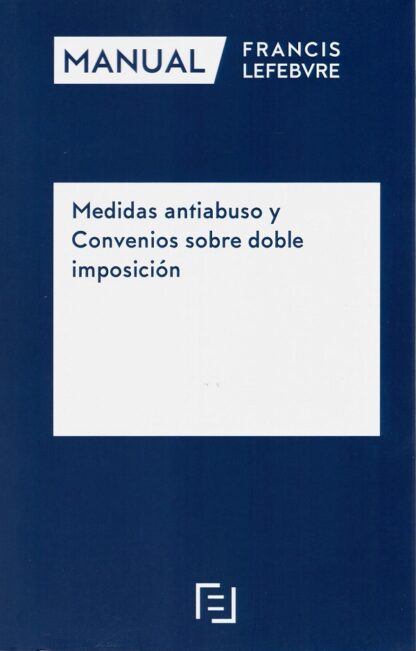 Medidas antiabuso en los convenios sobre doble imposición