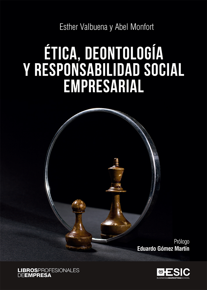 Ética, deontología y responsabilidad social empresarial. -0