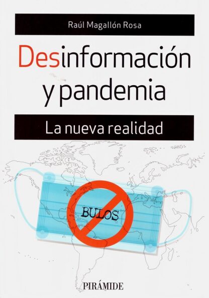 Desinformación y pandemia. La nueva realidad