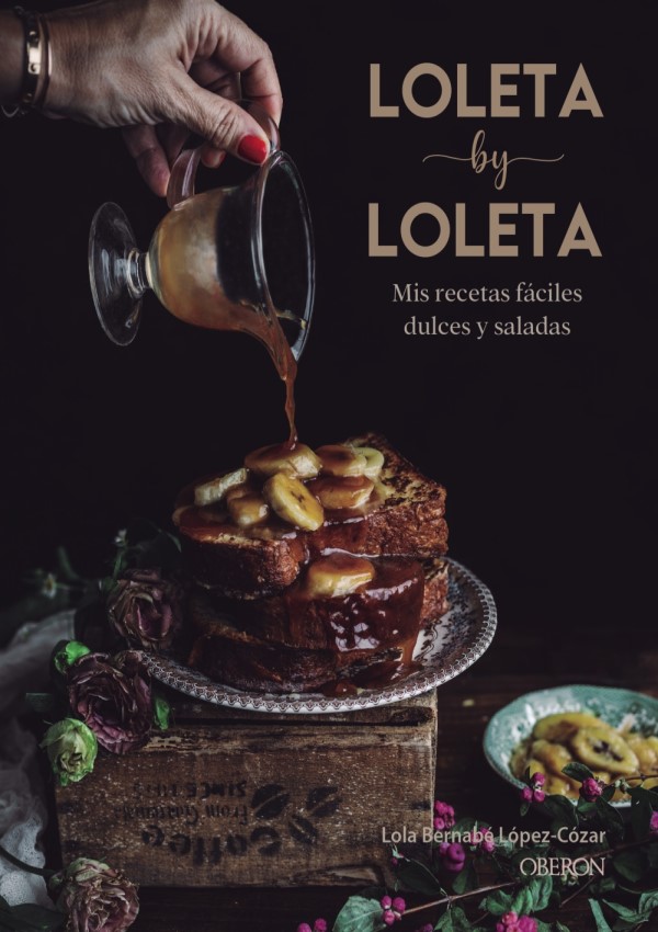 Loleta by Loleta. Mis recetas fáciles dulces y saladas -0