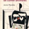 El día que dejé de comer animales -0