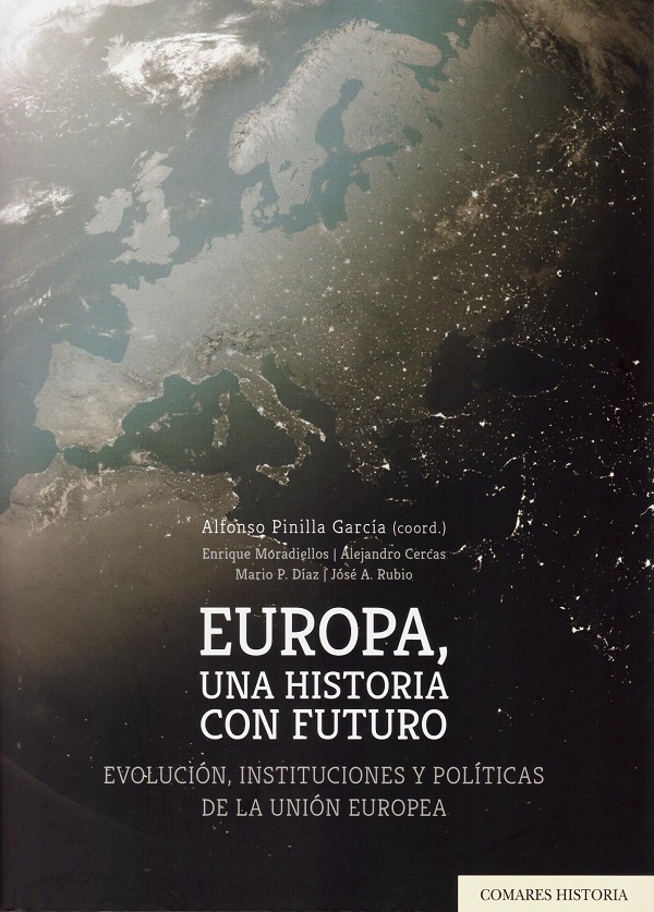 Europa, una historia con futuro. Evolución, instituciones y políticas de la Unión Eurpea-0