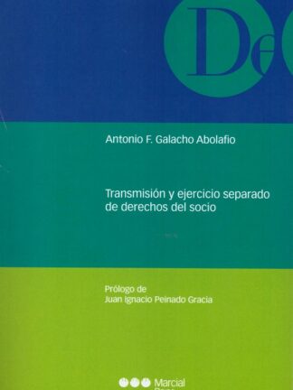 Transmisión y ejercicio separado de derechos del socio