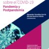 Análisis y reflexiones sobre el COVID-19. Pandemia y postpandemia-0