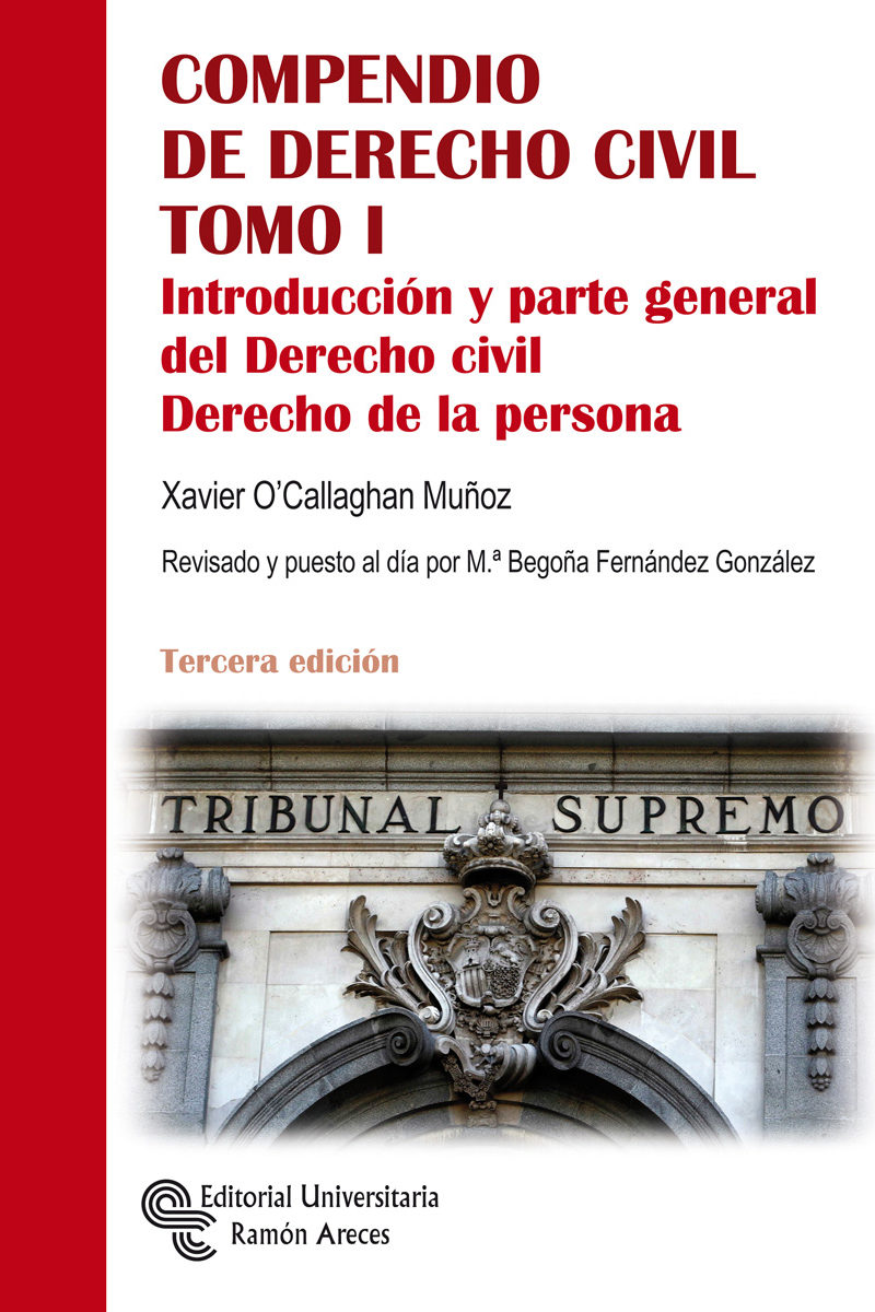 Compendio Derecho Civil Tomo I. Introducción y parte general del Derecho Civil. Derecho de la Persona-0