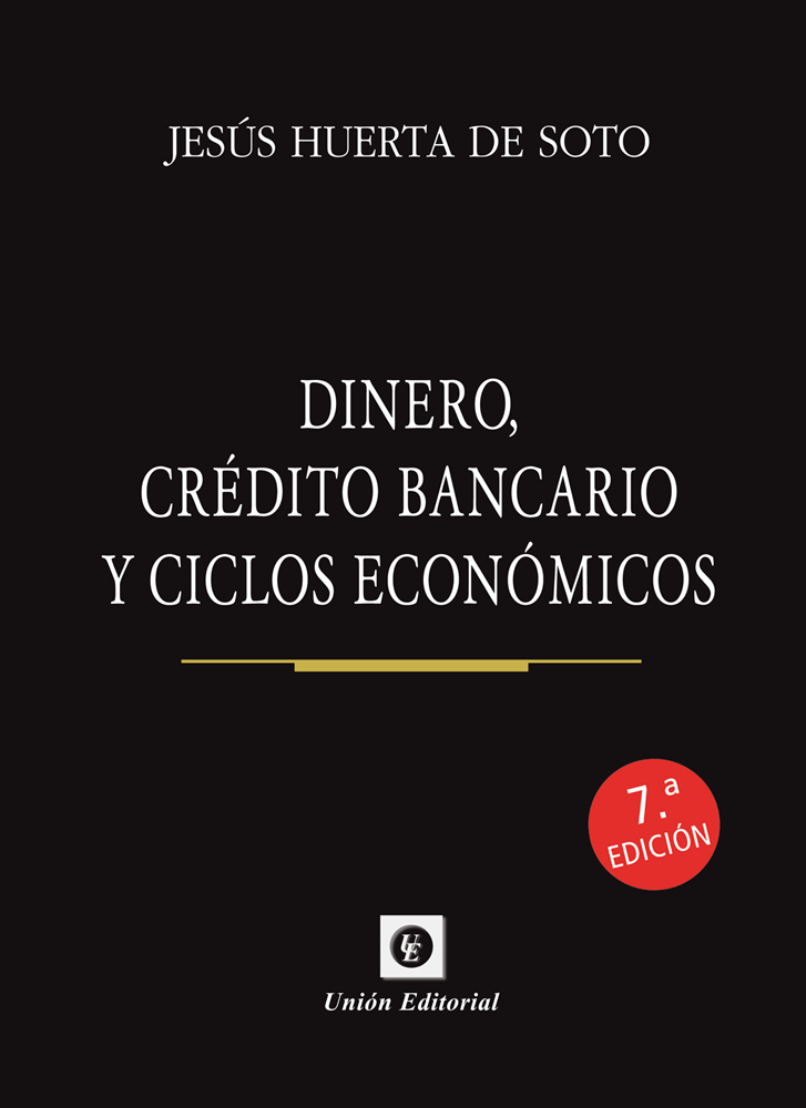 Dinero, crédito bancario y ciclos económicos 2020 (Tapa dura) -0