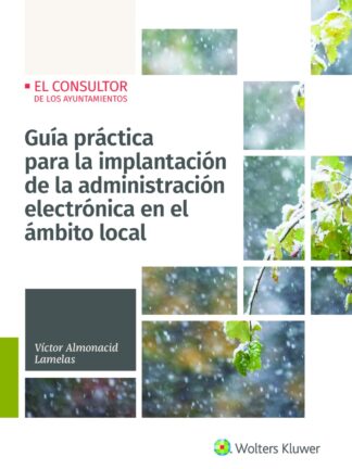 Guía práctica para la implantación de la administración electrónica en el ámbito local