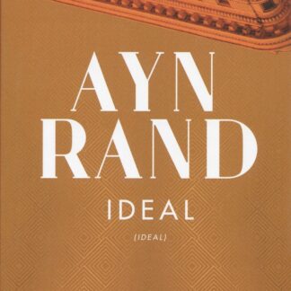 Ideal. AYN RAND