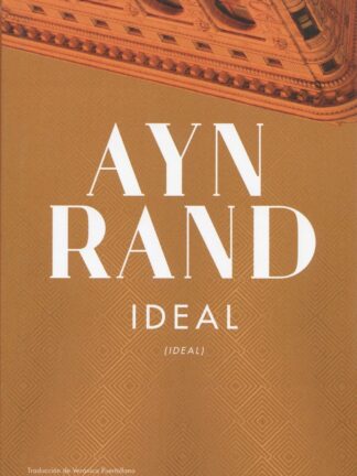 Ideal. AYN RAND