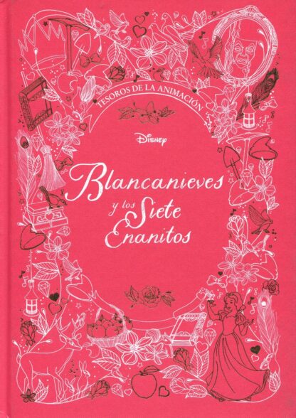 Blancanieves y los Siete Enanitos. Tesoros de la animación