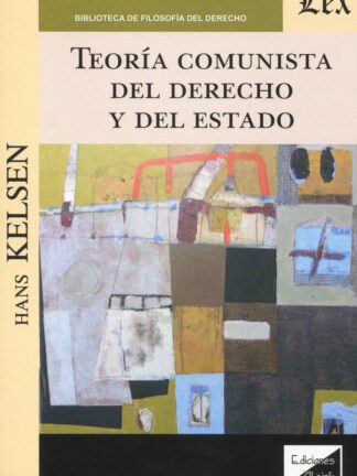 Teoría comunista del derecho y del estado.