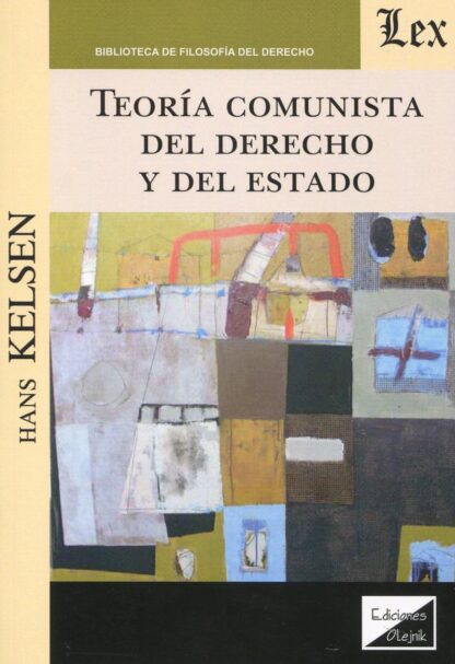 Teoría comunista del derecho y del estado.