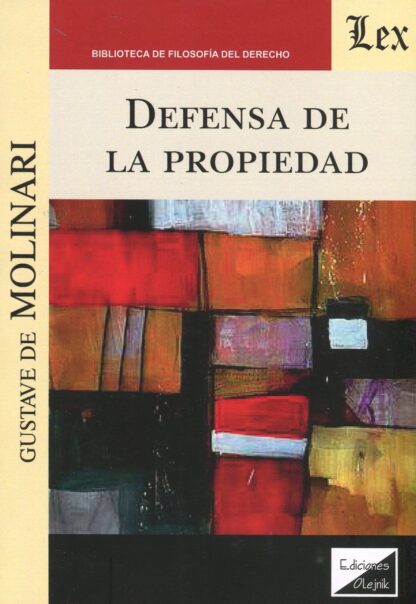 Defensa de la propiedad.
