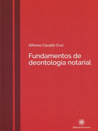 Fundamentos de deontología notarial