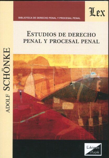 Estudio de Derecho penal y procesal penal
