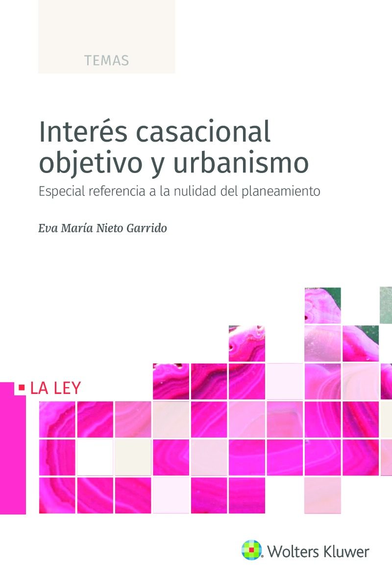 Interés casacional objetivo y urbanismo -0
