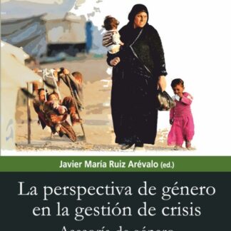Perspectivas de género en la gestión de la crisis. Asesoría de género en operaciones
