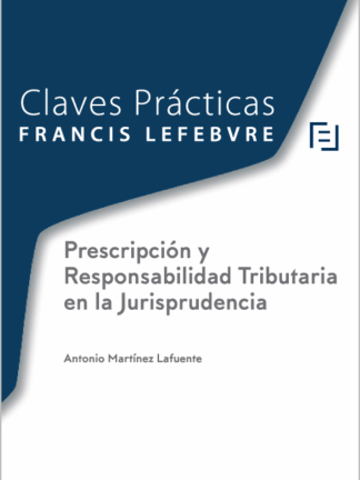 Prescripción y responsabilidad tributaria en la jurisprudencia