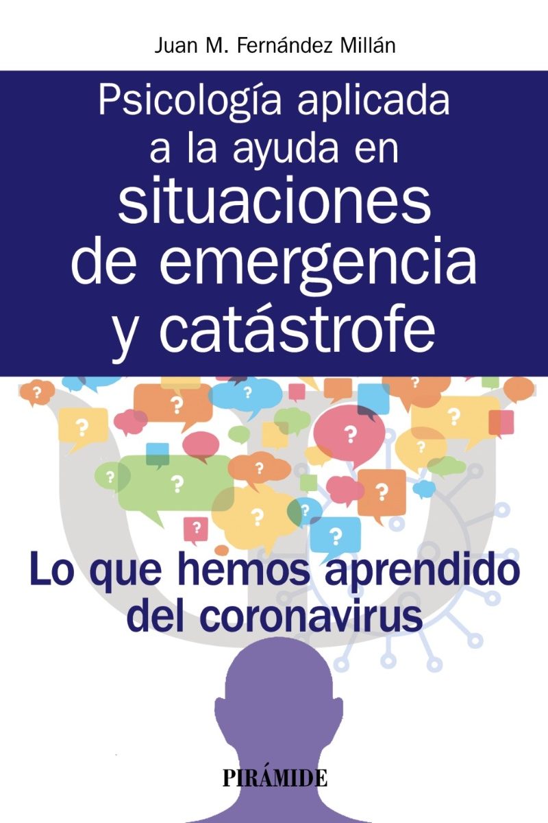 Psicología aplicada a la ayuda en situaciones de emergencia y catástrofe -0