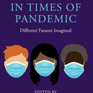 Democracy in times of pandemic. Different futures Imagined *