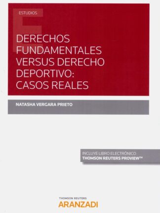 Derechos fundamentales versus derecho deportivo: casos reales