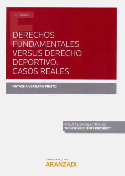 Derechos fundamentales versus derecho deportivo: casos reales
