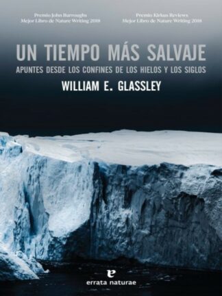 Un tiempo más salvaje
