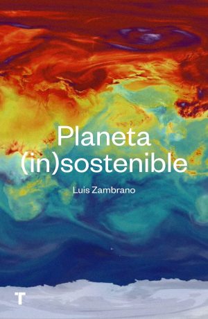 Planeta (in)sostenible -0