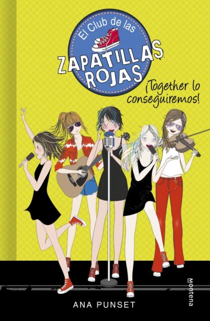 El club de las zapatillas rojas Nº 18 ¡Together lo conseguiremos!