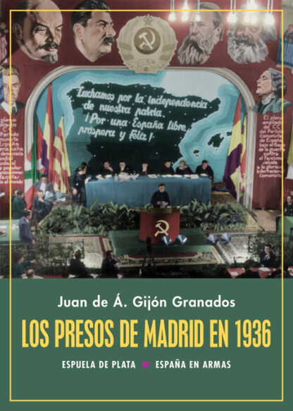 Los presos de Madrid en 1936. La historia de las ejecuciones extrajudiciales de las cárceles del Gobi erno Largo Caballero en los alrededores de Madrid
