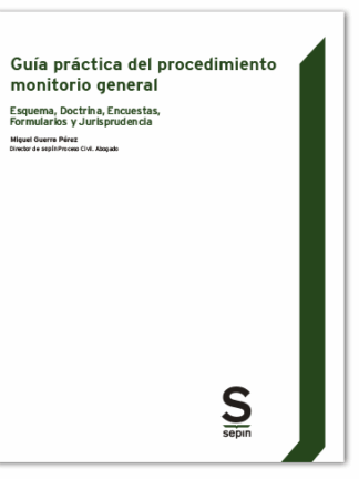 Guía práctica del procedimiento monitorio general.