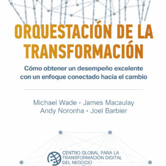 Orquestación de la transformación