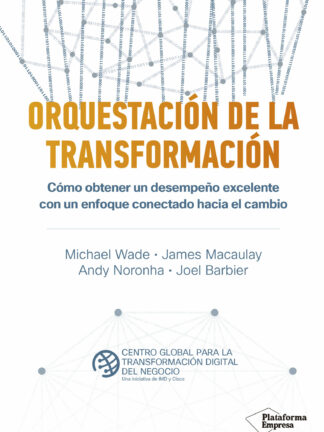 Orquestación de la transformación