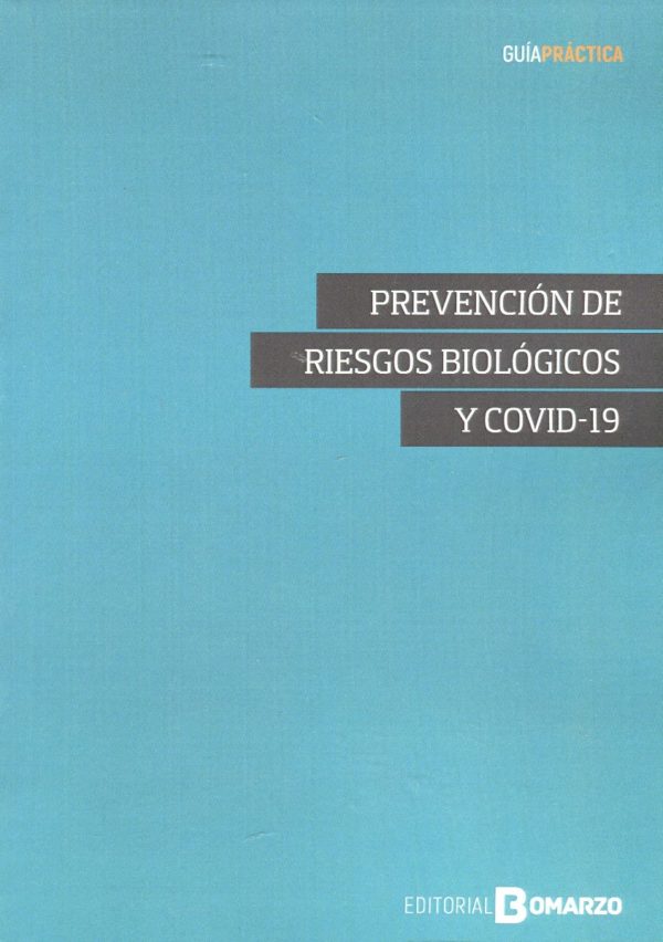 Prevención de riesgos biológicos y COVID-19 -0