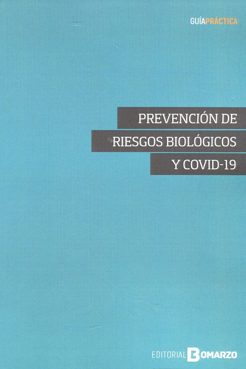 Prevención de riesgos biológicos y COVID-19 -0