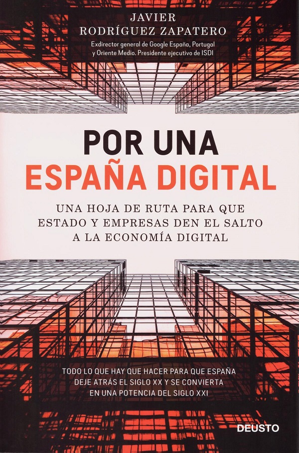 Por una España digital. Una hoja de ruta para que estado y empresas den el salto a la economía digital-0