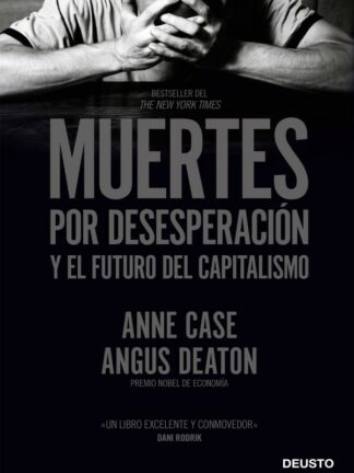 Muertes por desesperación y el futuro del capitalismo