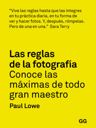 Las reglas de la fotografía Conoce las máximas de todo gran maestro