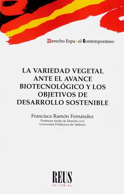 La variedad vegetal ante el avance biotecnológico y los objetivos de desarrollo sostenible