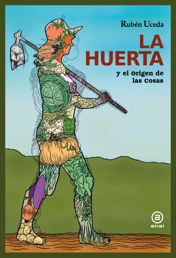 Huerta y el origen de las cosas -0