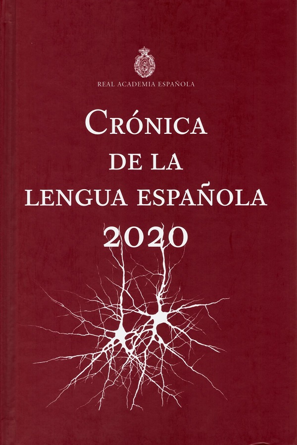 Crónica de la lengua española 2020 -0