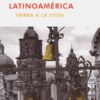 Latinoamérica. Tierra a la vista-0