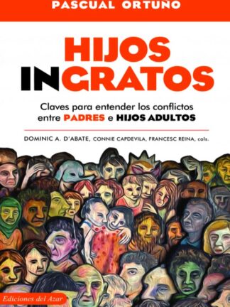 Hijos ingratos
