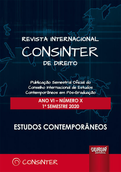 Revista internacional CONSINTER de direito. Ano VI-Número X 1º semestre 2020