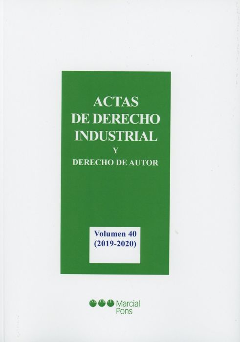 Actas de Derecho Industrial y Derecho de Autor Volumen 40 ( 2019-2020) -0