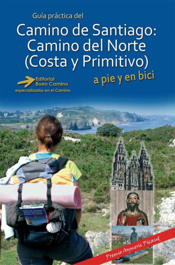 Guía práctica del Camino de Santiago: Camino del Norte (Costa y Primitivo) -0