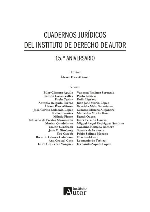 Cuadernos jurídicos del Instituto de Derecho de Autor. 15 aniversario-56660